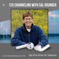 125 Channeling With Sal Risinger - Intentional Beings